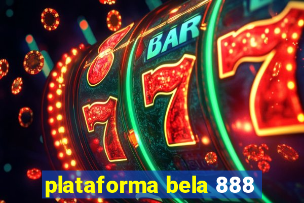 plataforma bela 888